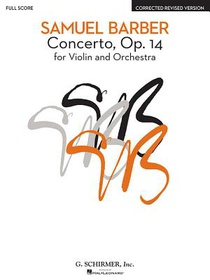Barber, S: Concerto, Op. 14 - Corrected Revised Version