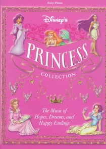Disney's Princess Collection, Volume 1: Easy Piano