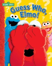 Sesame Street: Guess Who, Elmo!