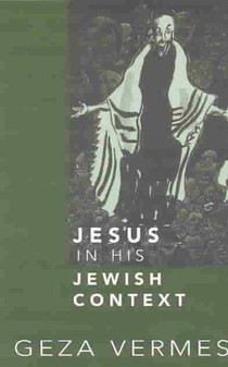 Jesus in His Jewish Context