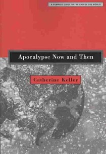 Apocalypse Now and Then