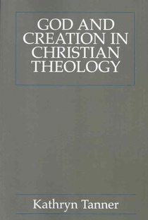 God and Creation in Christian Theology