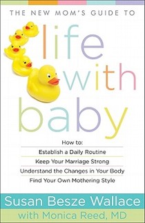 The New Mom`s Guide to Life with Baby voorzijde