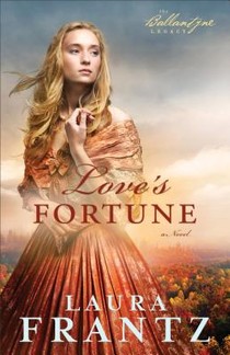 Love`s Fortune – A Novel voorzijde