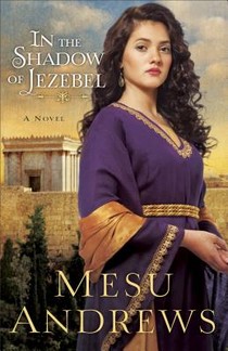 In the Shadow of Jezebel – A Novel voorzijde