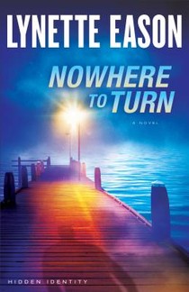 Nowhere to Turn – A Novel