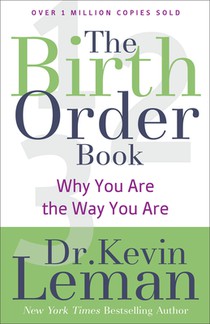 The Birth Order Book – Why You Are the Way You Are