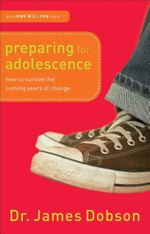 Preparing for Adolescence – How to Survive the Coming Years of Change voorzijde