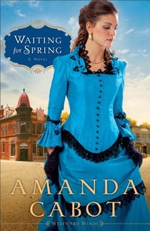 Waiting for Spring – A Novel