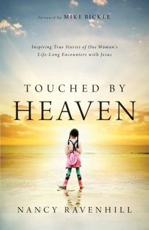 Touched by Heaven – Inspiring True Stories of One Woman`s Lifelong Encounters with Jesus voorzijde