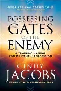 Possessing the Gates of the Enemy – A Training Manual for Militant Intercession voorzijde