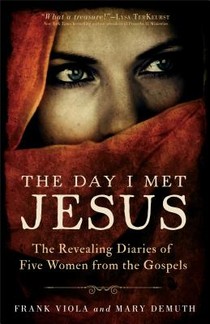 The Day I Met Jesus – The Revealing Diaries of Five Women from the Gospels voorzijde