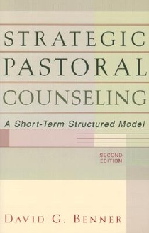 Strategic Pastoral Counseling – A Short–Term Structured Model