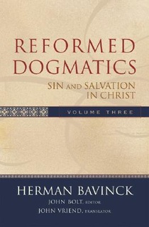 Reformed Dogmatics – Sin and Salvation in Christ voorzijde