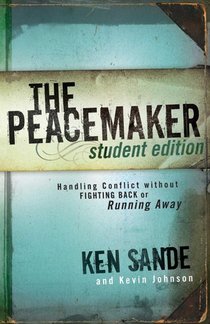 The Peacemaker – Handling Conflict without Fighting Back or Running Away voorzijde