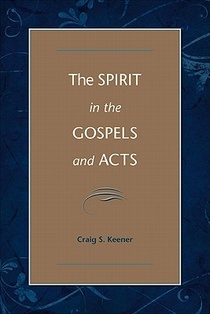 The Spirit in the Gospels and Acts: Divine Purity and Power