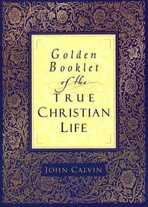Golden Booklet of the True Christian Life