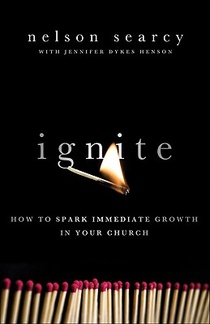 Ignite – How to Spark Immediate Growth in Your Church voorzijde