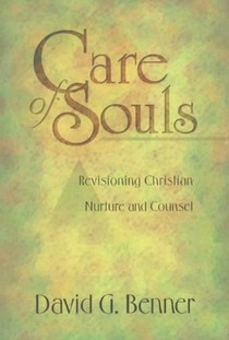 Care of Souls – Revisioning Christian Nurture and Counsel voorzijde