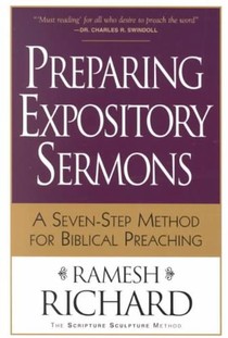 Preparing Expository Sermons – A Seven–Step Method for Biblical Preaching