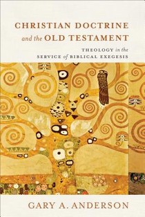 Christian Doctrine and the Old Testament – Theology in the Service of Biblical Exegesis voorzijde