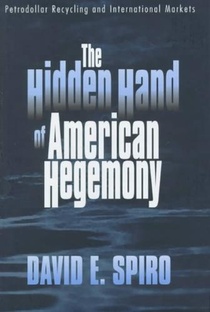 The Hidden Hand of American Hegemony voorzijde