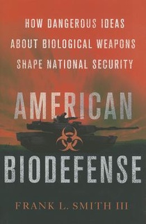American Biodefense