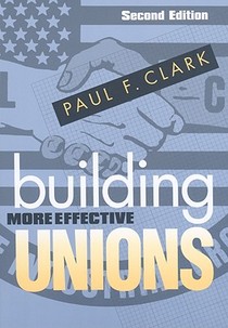 Building More Effective Unions