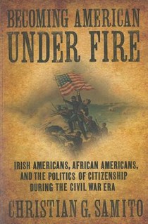 Becoming American under Fire