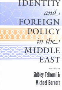 Identity and Foreign Policy in the Middle East