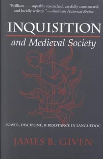Inquisition and Medieval Society