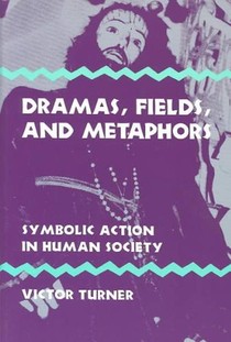 Dramas, Fields, and Metaphors