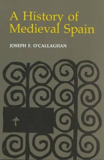 A History of Medieval Spain