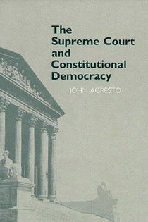 The Supreme Court and Constitutional Democracy