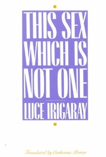 This Sex Which Is not One
