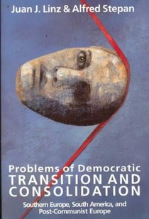 Problems of Democratic Transition and Consolidation