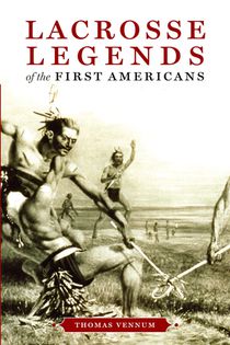 Lacrosse Legends of the First Americans voorzijde