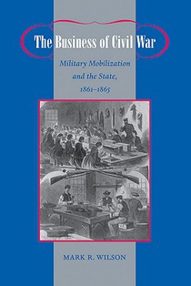 The Business of Civil War