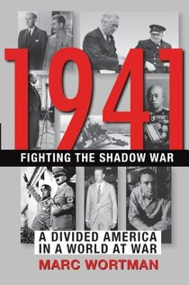 1941 FIGHTING THE SHADOW WAR