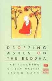 Dropping Ashes on the Buddha