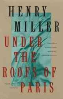 Miller, H: Under the Roofs of Paris voorzijde