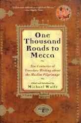 One Thousand Roads to Mecca voorzijde