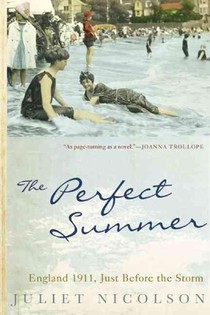 The Perfect Summer: England 1911, Just Before the Storm