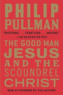 The Good Man Jesus and the Scoundrel Christ voorzijde