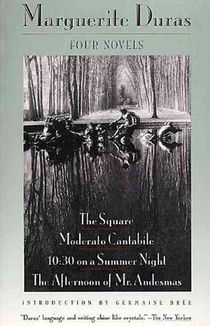 Four Novels: The Square, Moderato Cantabile, 10:30 on a Summer Night, the Afternoon of Mr. Andesmas voorzijde