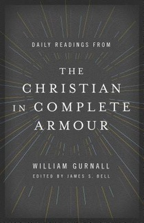 Daily Readings from the Christian in Complete Armour: Daily Readings in Spiritual Warfare