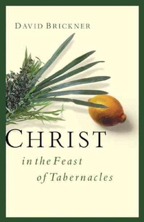 Christ in the Feast of Tabernacles