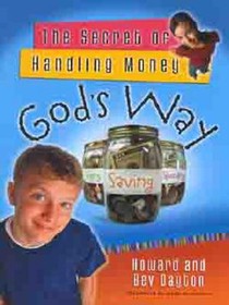 The Secret of Handling Money God's Way