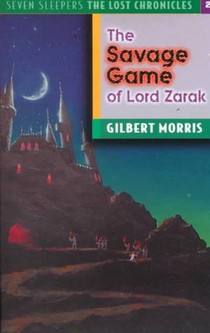 The Savage Game of Lord Zarak