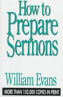 How to Prepare Sermons